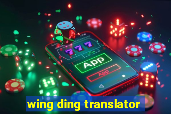 wing ding translator